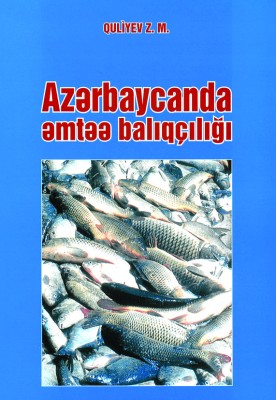 Azərbaycanda əmtəə balıqçılığı